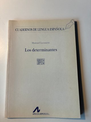 Los determinantes