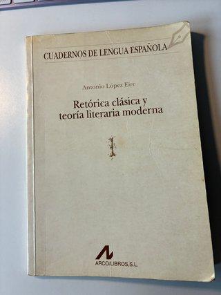 Retórica clásica y Teoría literaria moderna