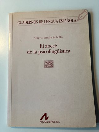 El abecedario de la psicolingüística