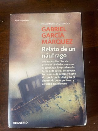 Relato de un náufrago que estuvo diez días a la...