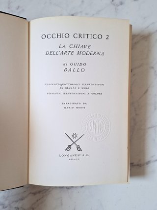 Occhio Critico 2 Guido Ballo Longanesi 1968 Arte
