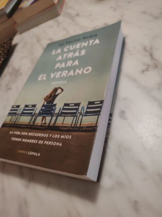 La cuenta atrás para el verano novela : la vida...