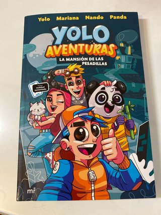 Yolo Aventuras. La mansión de las pesadillas