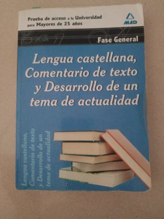 Lengua castellana, comentario de texto y desarr...