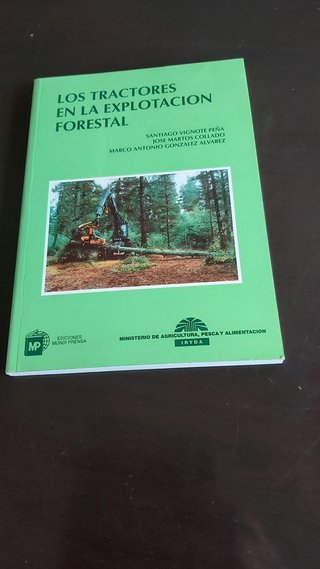 Los tractores en la explotación forestal