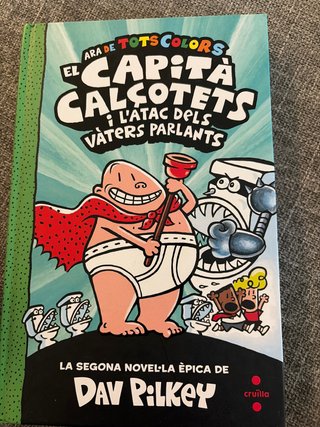 El Capità Calçotets i l'atac dels vàters parlants
