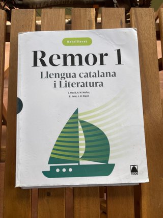 Remor. Llengua catalana i Literatura 1 Batxillerat