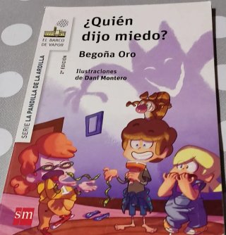 Libro infantil "? Quién dijo miedo?