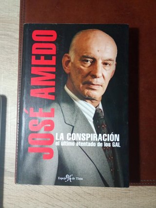 La conspiración el último atentado de los GAL