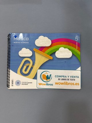 MUSICA NUEVO ACORDES 5 PRIMARIA CONSTRUYENDO MU...