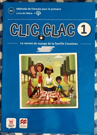 Clic Clac 1, A1.1 le carnet de voyage de la fam...