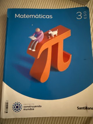 Matemáticas, 3 ESO, Proyecto Construyendo mundos