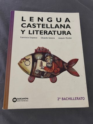 Lengua castellana y Literatura 2º Bachillerato