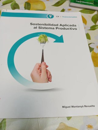 Sostenibilidad aplicada al sistema productivo