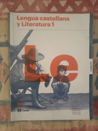 Lengua castellana y literatura 1, Le Bachillerato
