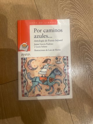 Por caminos azules... libro Anaya