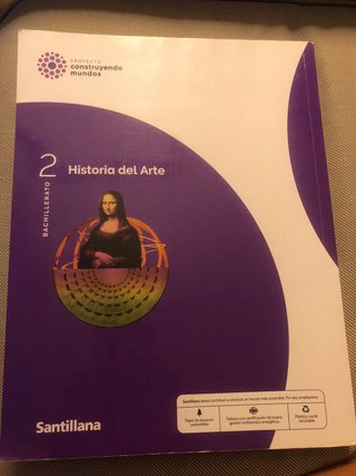 HISTORIA DEL ARTE 2 BTO CONSTRUYENDO MUNDOS