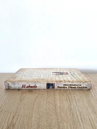 El abuelo Benito Pérez Galdós Ediciones Rueda 2001