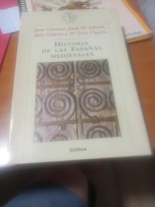 Historia de las Españas medievales (Crítica/His...