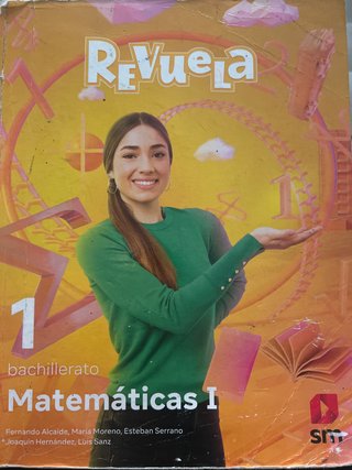 Matemáticas I 1 bachillerato Revuela