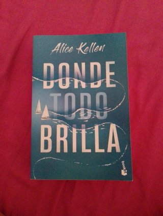 Otra vez tú Tal vez tú Donde todo brilla