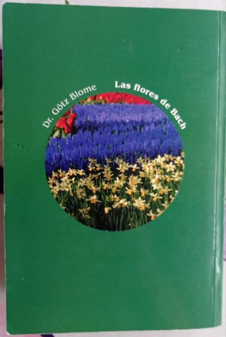 Las flores de Bach Dr. Götz Blome