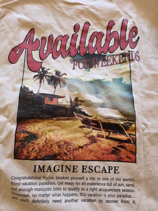 Camiseta Available for Weekends XXL