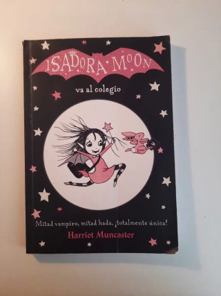 Isadora Moon va al colegio / Isadora Moon Goes ...