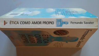 Ética como Amor Propio - F. Savater