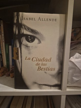 La ciudad de las Bestias (Memorias del Águila y...