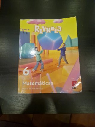 Matematicas 6 primaria sm revuela,MADRID.