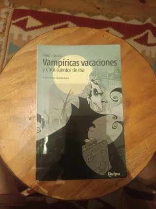 Vampíricas vacaciones y otros cuentos de risa
