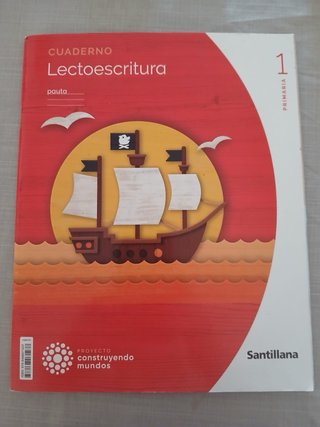 Libro de texto, cuaderno y lectoescritura