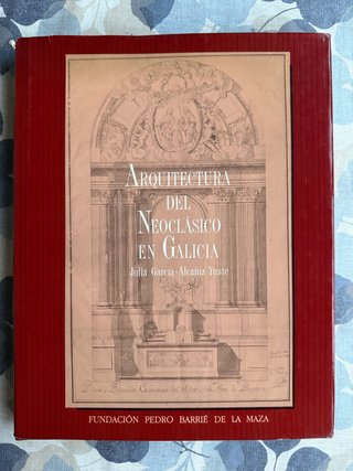 Arquitectura del Neoclásico en Galicia