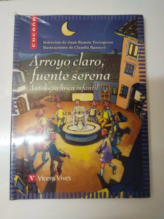 Arroyo claro, fuente serena