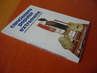 CANCIONERO POPULAR EXTREMEÑO ( BARROSO ) FOLKLORE