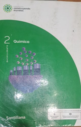 QUIMICA 2 BTO CONSTRUYENDO MUNDOS