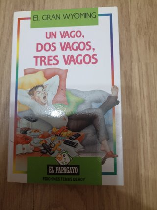 Un vago, dos vagos, tres vagos