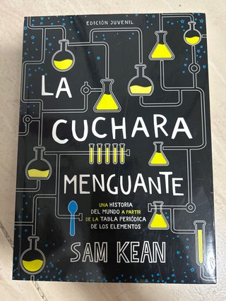 La cuchara menguante : una historia del mundo a...