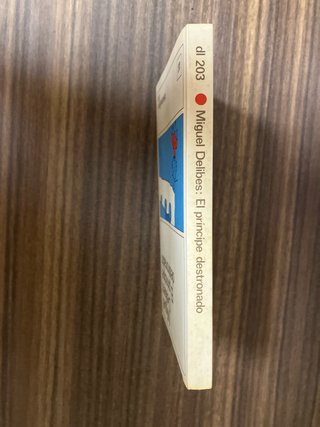 El Principe Destronado (Spanish Edition)