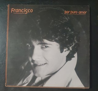 Francisco - Por Puro Amor Vinilo