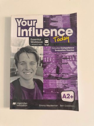 YOUR INFLUENCE TODAY A2+ Essential Workbook, Co...