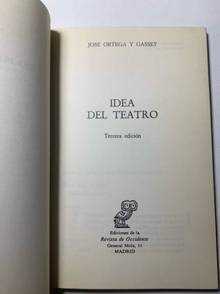 Idea del teatro - José Ortega y Gasset