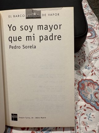 Yo soy mayor que mi padre – Pedro Sorela | El Ba