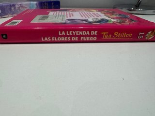 Tea Stilton 15. La leyenda de las flores de fuego