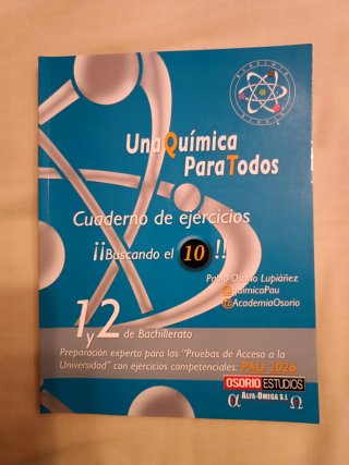 UNA QUÍMICA PARA TODOS  Cuaderno de ejercicios