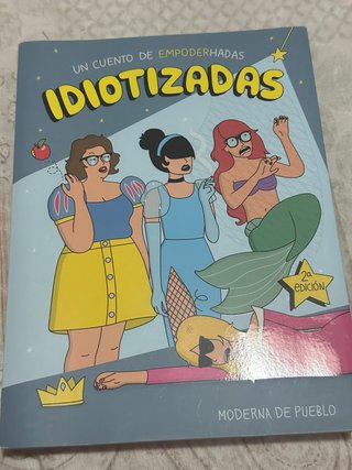 Idiotizadas