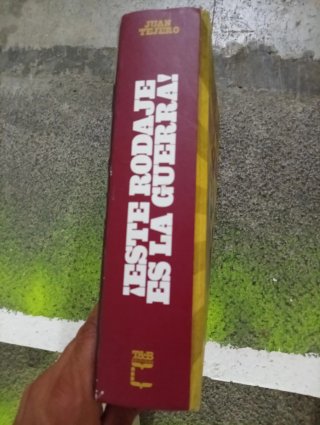 Libro Este Rodaje es la Guerra! de Juan Tejero