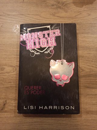 Monster High Querer es poder
