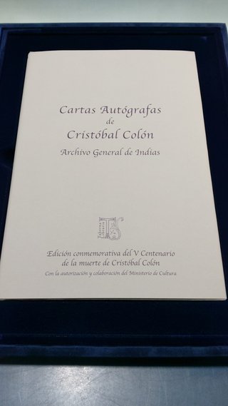 Facsímil “Cartas Autógrafas de Cristobal Colón en el Archivo General de Indias”